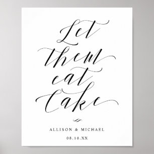 Lass sie essen Cake Script Empfang Party-Zeichen Poster