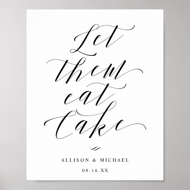Lass sie essen Cake Script Empfang Party-Zeichen Poster (Vorne)
