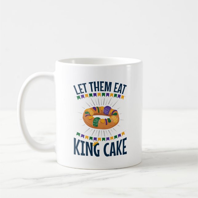 Lass sie essen King Cake Funny Mardi Gras Kaffeetasse (Links)