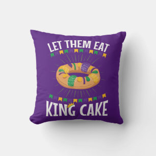Lass sie essen King Cake Funny Mardi Gras Kissen