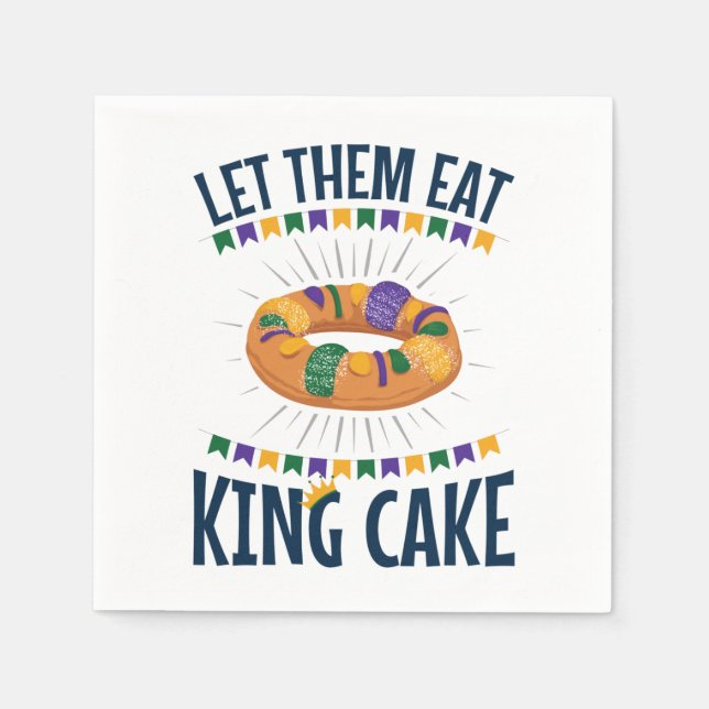 Lass sie essen King Cake Funny Mardi Gras Serviette (Vorderseite)
