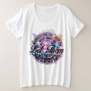 Lass Sie inspirierendes Selbstliebe-Zitat Große Größe T-Shirt
