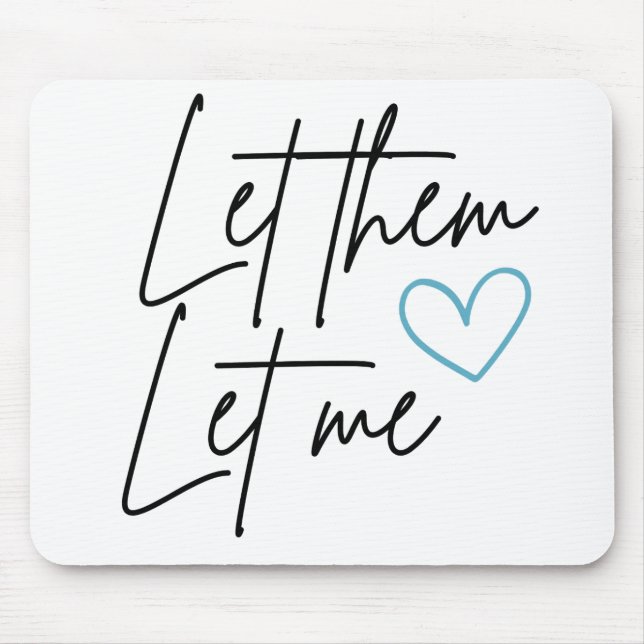 Lass sie Ließ Mäuse Pad Mousepad (Vorne)