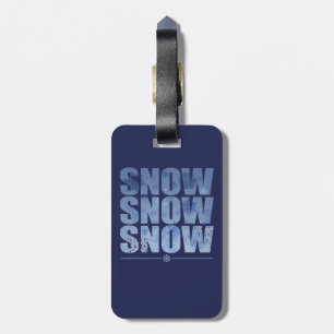 Lass Snow Happen Gepäckanhänger