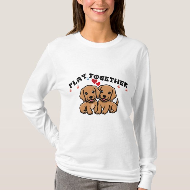 Lass Spielen zusammen Welpendesign für Tierfreunde T-Shirt (Vorderseite)