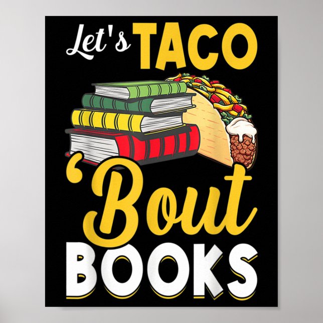 Lass Taco Bout Bücher Buch Lover Cinco De Mayo Buc Poster (Vorne)