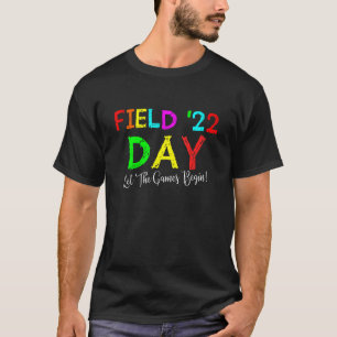 Lass The Games Begin Kids Field Day 22 Teachers Co T-Shirt