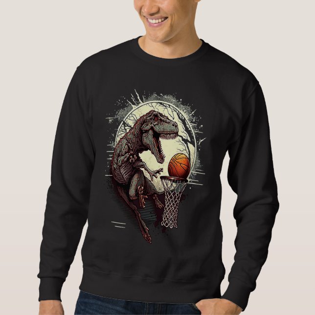 Lass the Madness Begin Basketball Rex Dinosaur Sweatshirt (Vorderseite)