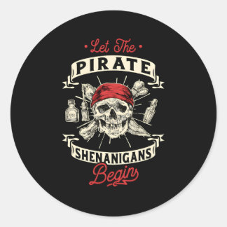 Lass The Pirate Shenanigans Begin Crossbones Freeb Runder Aufkleber
