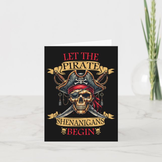 Lass The Pirate Shenanigans Beginnt Halloween Skul Karte (Vorderseite)
