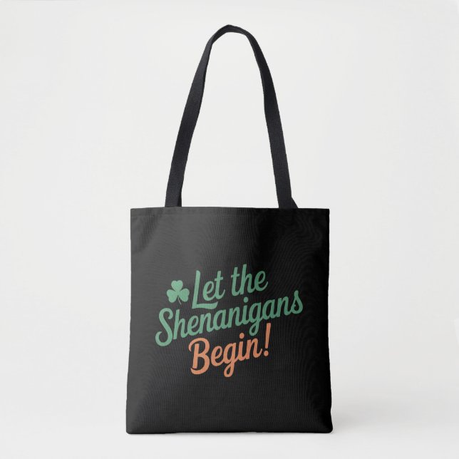 Lass The Shenanigans Begin Funny Irish St Patricks (Vorderseite)