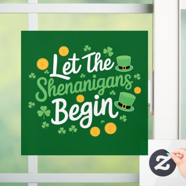 Lass The Shenanigans Begin Funny St Patrick's Day Fensteraufkleber (Zuhause)