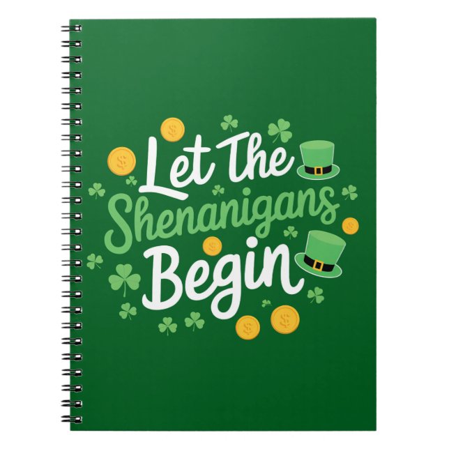 Lass The Shenanigans Begin Funny St Patrick's Day Notizblock (Vorderseite)
