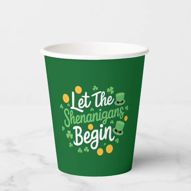 Lass The Shenanigans Begin Funny St Patrick's Day Pappbecher (Vorderseite)
