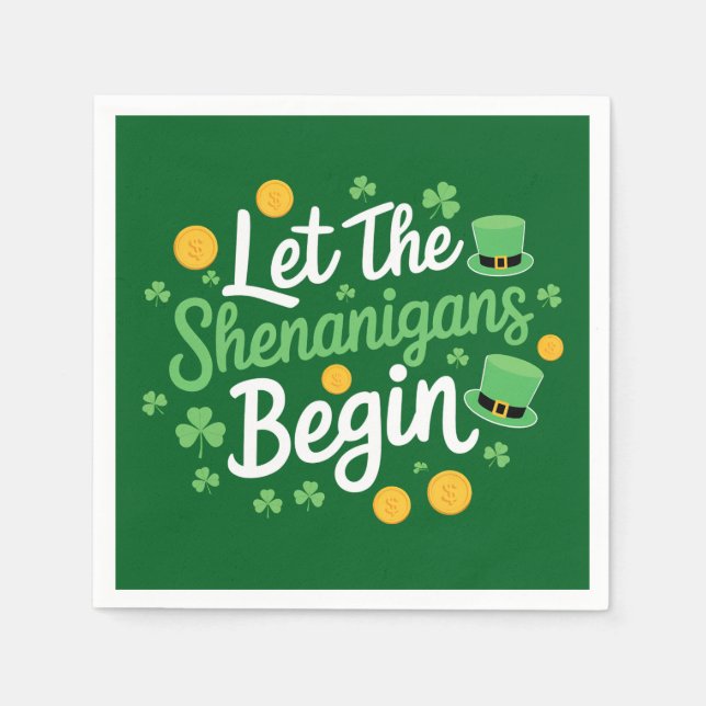 Lass The Shenanigans Begin Funny St Patrick's Day Serviette (Vorderseite)
