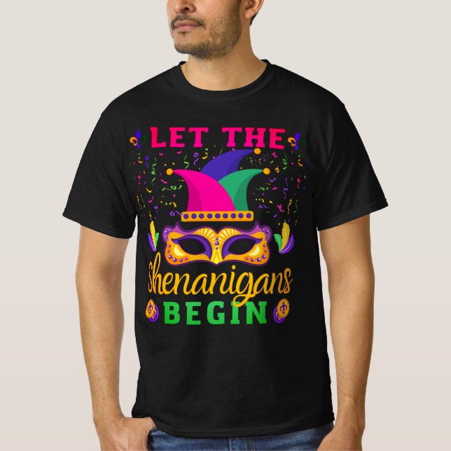 Lass The Shenanigans Begin Mardi Gras Festival T-S T-Shirt (Vorderseite)