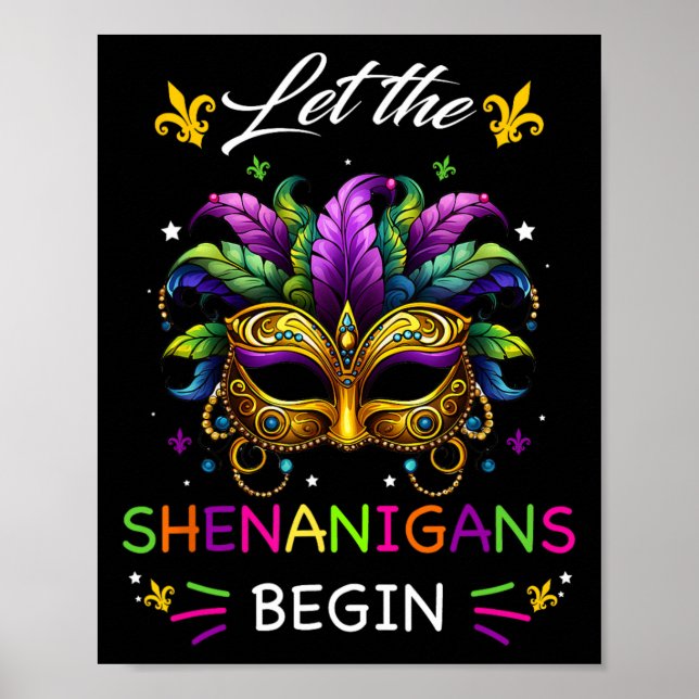 Lass The Shenanigans Begin Mardi Gras Party Maske  Poster (Vorne)