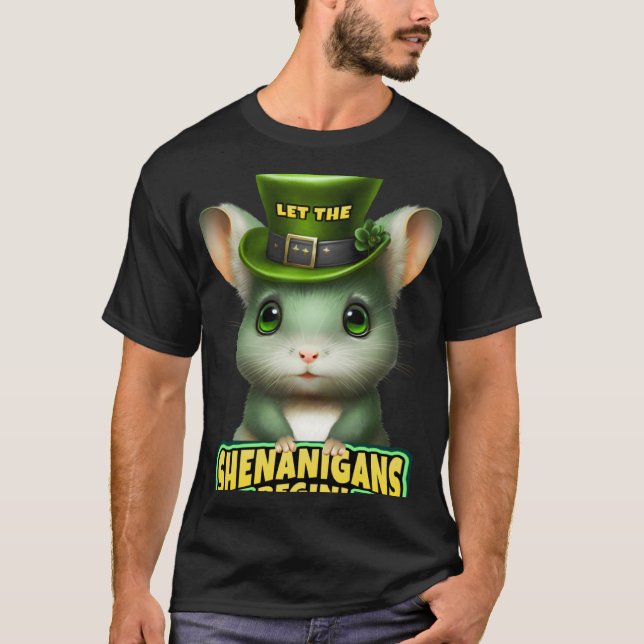 Lass The Shenanigans Begin St Patrick s Chinchilla T-Shirt (Vorderseite)
