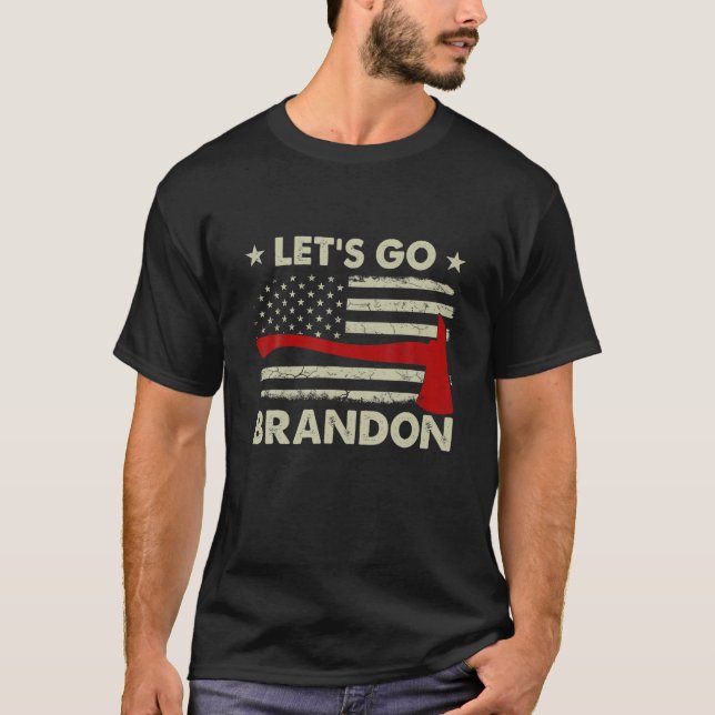 Lass uns Ax Brandon American Flag Thin Red Line F  T-Shirt (Vorderseite)
