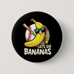 Lass uns Bananen losgehen Funny Banana Lover Button