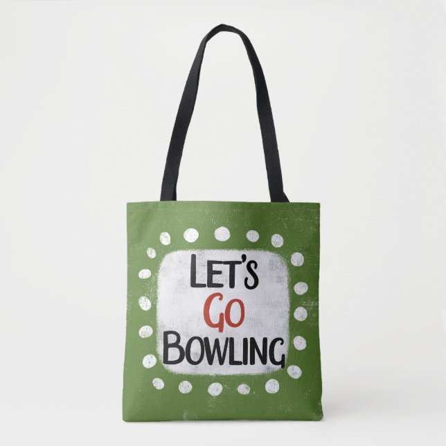 Lass uns Bowling Tote Tag gehen (Vorderseite)