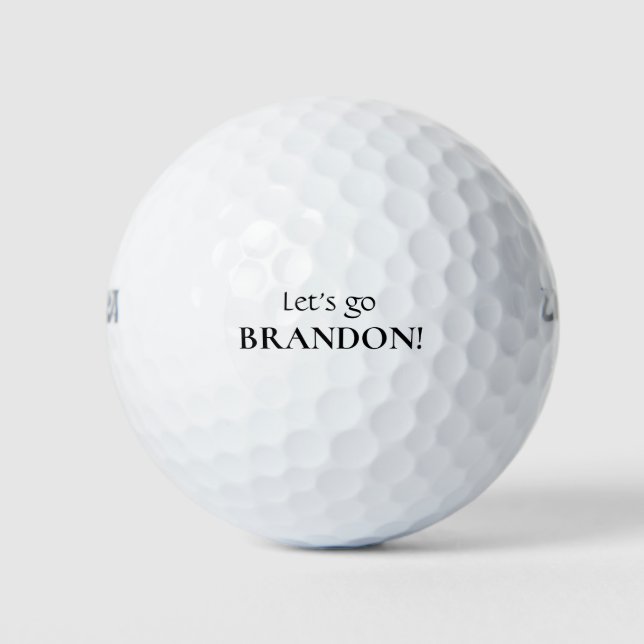 Lass uns Brandon Funny loslassen Golfball (Vorderseite)