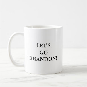 Lass uns Brandon gehen! Kaffeetasse