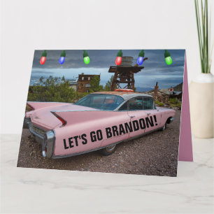 LASS UNS BRANDON GEHEN! PINK CADDY BIG CHRISTMAS C KARTE