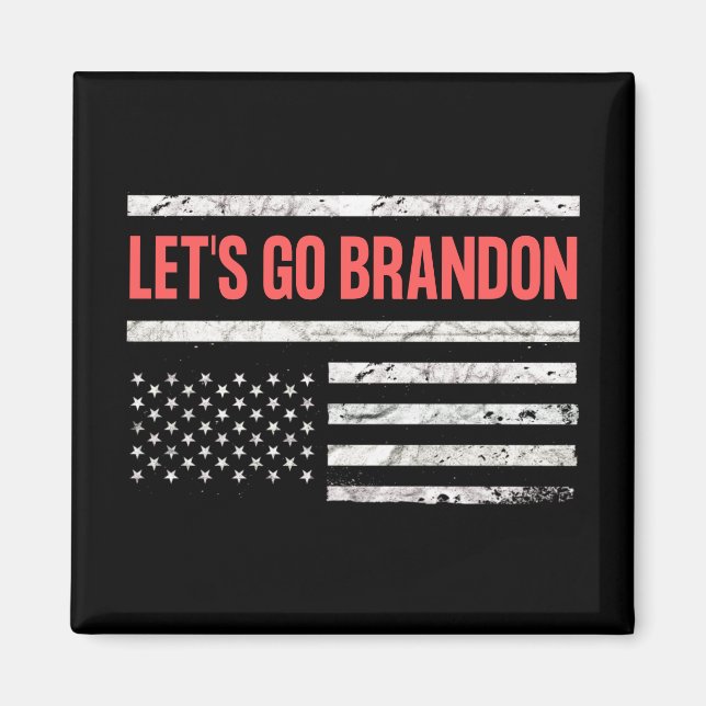 Lass uns Brandon losgehen Magnet (Vorne)