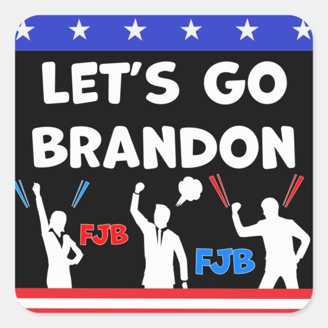 Lass uns Brandon losgehen Quadratischer Aufkleber (Vorderseite)