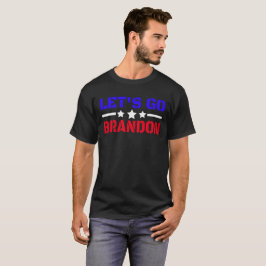 Lass uns Brandon losgehen T-Shirt
