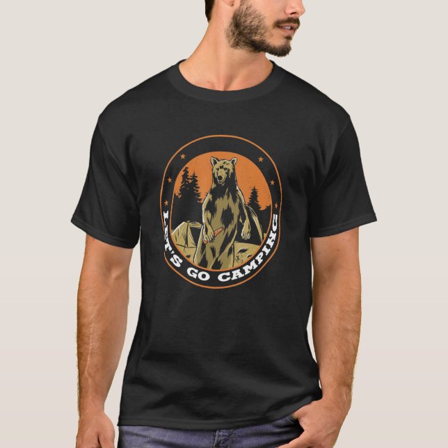 Lass uns Camping Bear trinken Bier Campfire Cam T-Shirt (Vorderseite)