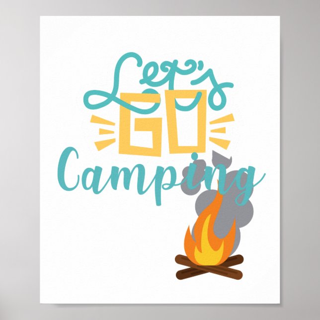 Lass uns Camping Campfire and Campouts gehen Poster (Vorne)