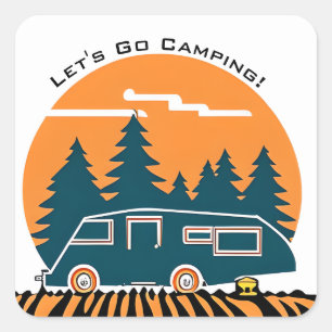 Lass uns Camping-Spaß im Retro-Wohnmobil haben Quadratischer Aufkleber
