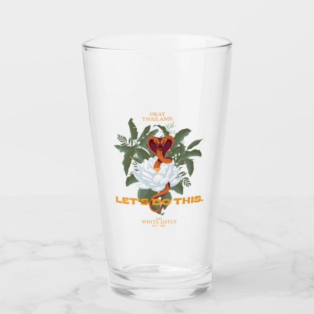 "Lass uns das machen" Cobra - der weiße Lotus Glas (Vorderseite)
