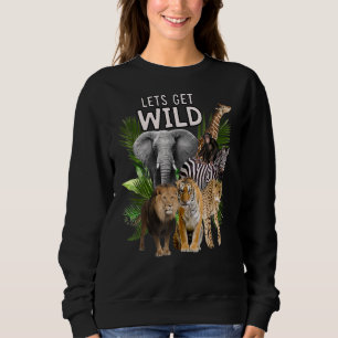 Lass uns das Safari-Party "Wilde Zootiere" am Tag  Sweatshirt