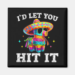 Lass uns die Cinco de Mayo-Piñata-T-Shirts für Män Magnet