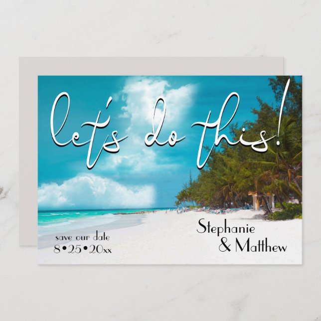 Lass uns diesen Strand Save the Date machen Einladung (Vorne/Hinten)
