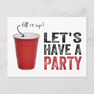 Lass uns ein Party haben! Funny Red Cup Einladungspostkarte