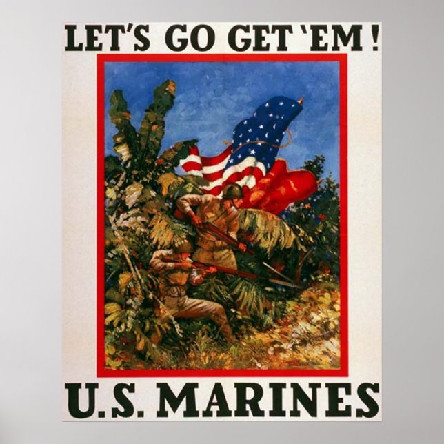 Lass uns "Em" holen - U.S. Marines Poster (Vorne)