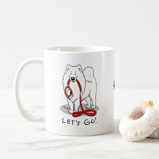 Lass uns gehen! (für einen Spaziergang) Samoyed w  Kaffeetasse (Mit Donut)