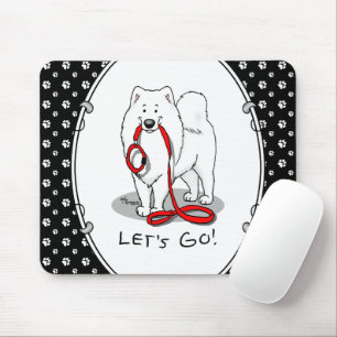 Lass uns gehen! (für einen Spaziergang) Samoyed w Mousepad