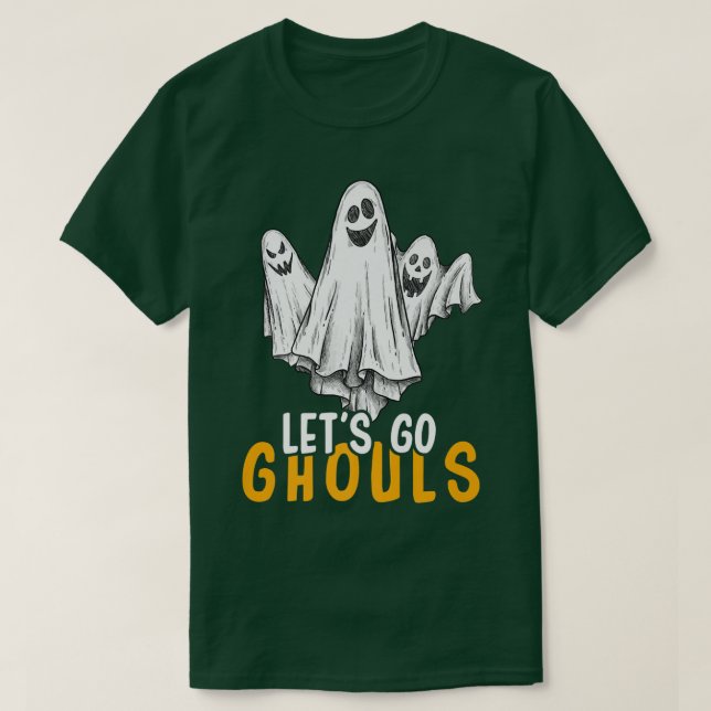 Lass uns Ghouls Funny Halloween 211 gehen T-Shirt (Design vorne)