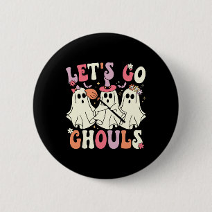 Lass uns Ghouls Halloween Ghost Kostüm Retro Groo Button