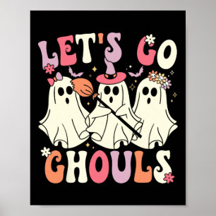 Lass uns Ghouls Halloween Ghost Kostüm Retro Groo  Poster