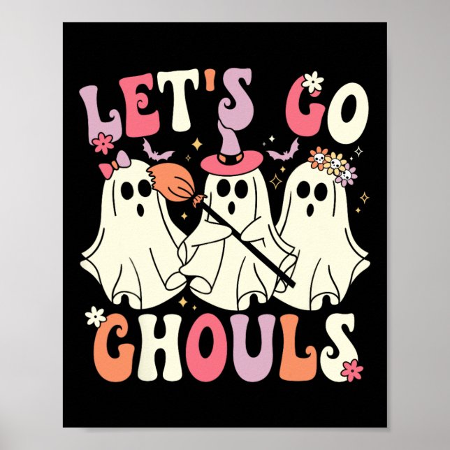 Lass uns Ghouls Halloween Ghost Kostüm Retro Groo  Poster (Vorne)