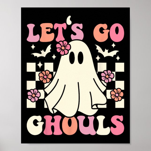 Lass uns Ghouls Halloween Ghost Kostüm Retro Groo  Poster (Vorne)