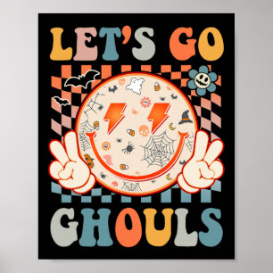 Lass uns Ghouls Hippie Smile Face Retro Halloween Poster