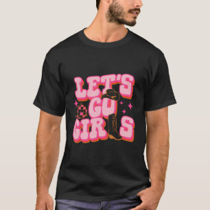 Lass uns Girls Cowgirl Hat Cowboy Boots Bacheloret T-Shirt
