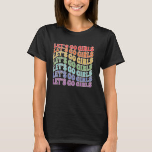 Lass uns Girls gehen, Party Junggeselinnen-Abschie T-Shirt